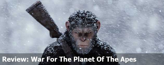 Review: War For The Planet Of The Apes
