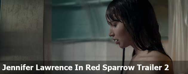 Jennifer Lawrence In Red Sparrow Trailer 2